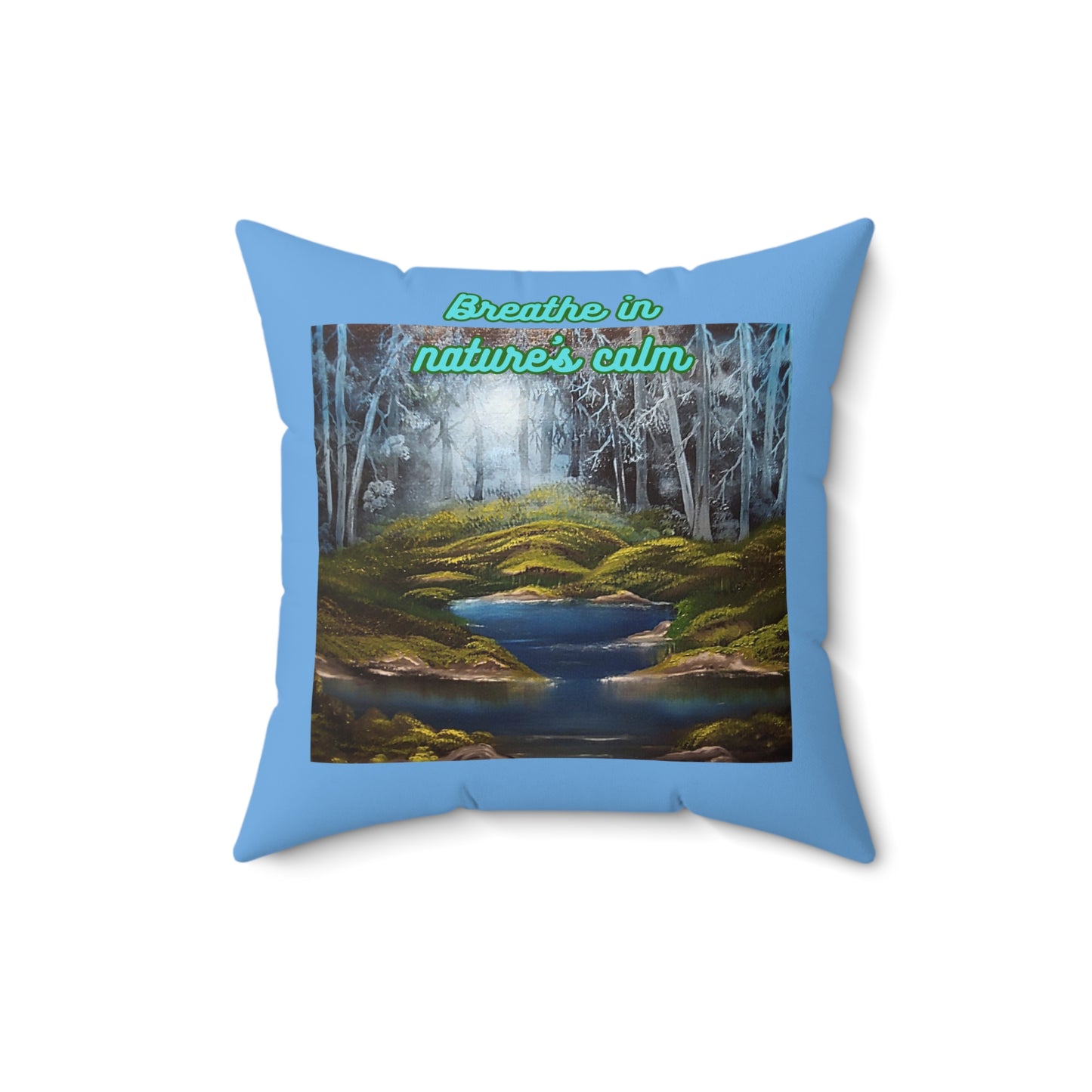 Breathe in nature's calm Spun Polyester Square Pillow