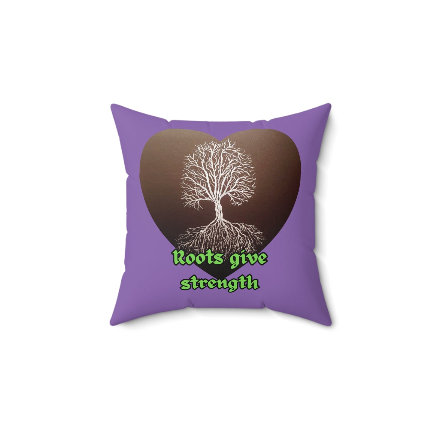 Roots give Strength Spun Polyester Square Pillow